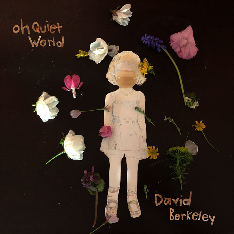Oh Quiet World cover